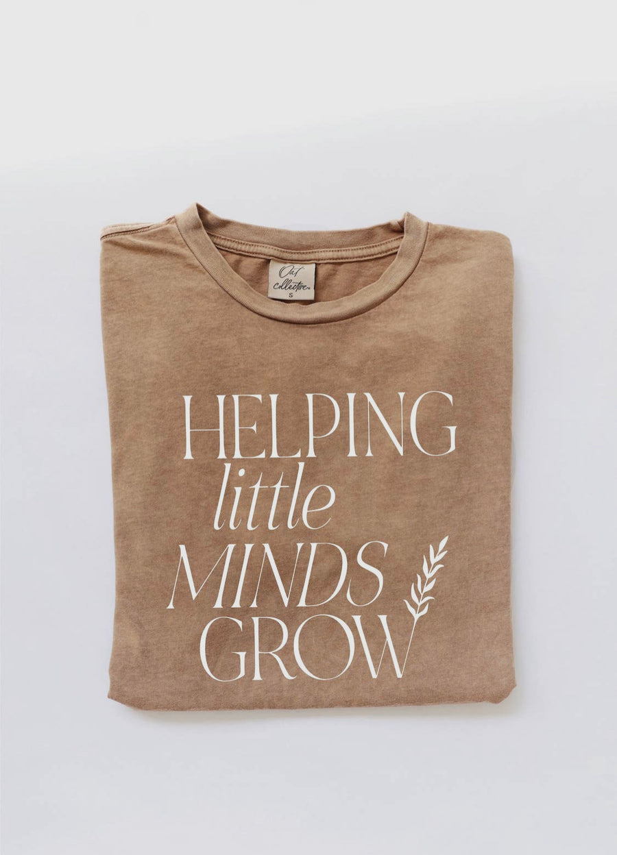 Helping Little Minds Grow Tee